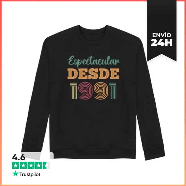 Sudadera Unisex ESPECTACULAR DESDE 1991 LaTostadora