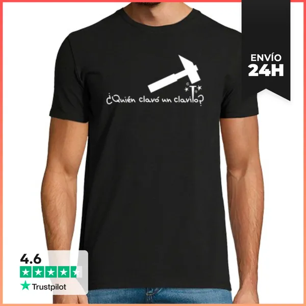 Camiseta Hombre Clásica QUIÉN CLAVÓ UN CLAVITO LaTostadora