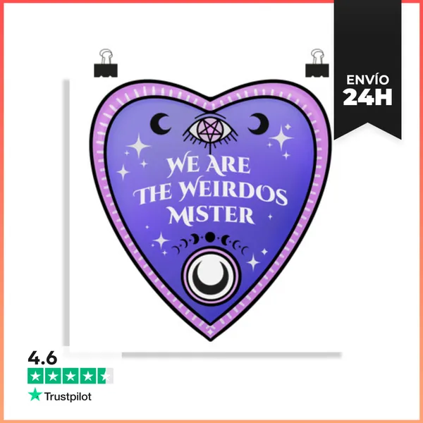 Póster Cuadrado We Are The Weirdos, Mister -poster LaTostadora