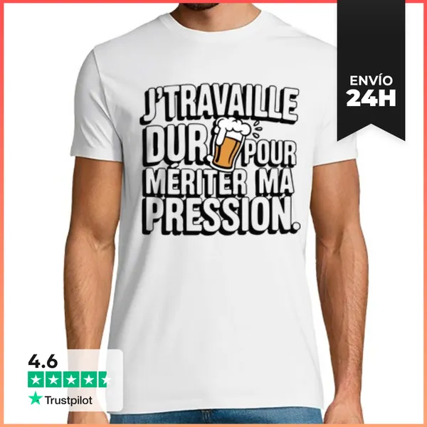 Camiseta Hombre Clásica Trabajo Duro Por Mi Presión LaTostadora