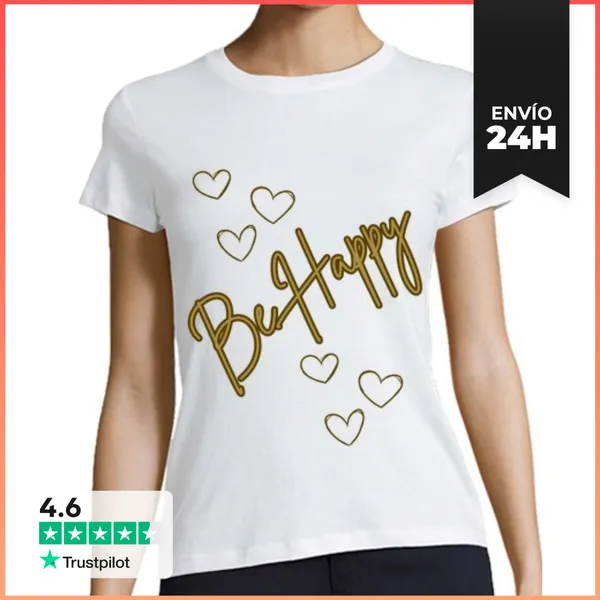 Camiseta Mujer Clásica Sé Feliz LaTostadora