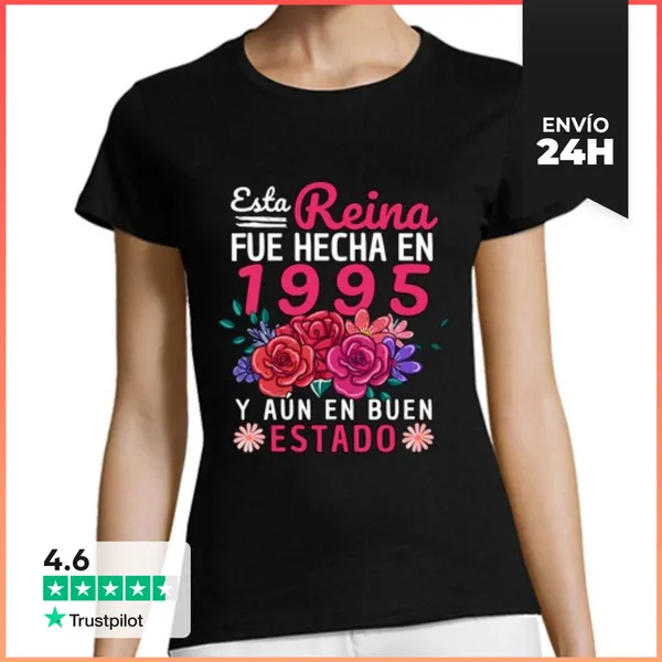 Camiseta Mujer Clásica Esta Reina Fue Hecha En 1995 Y Aún En Buen