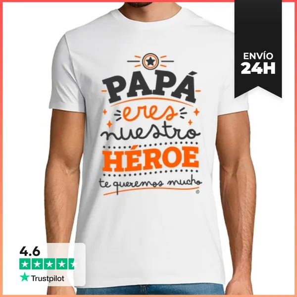 Camiseta Hombre Clásica Papá Eres Nuestro Héroe LaTostadora