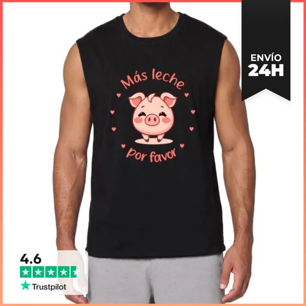 Camiseta Sin Mangas Cerdito Mas Leche Por Favor LaTostadora