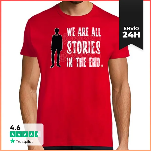 Camiseta Hombre Clásica Doctor Who: We Are All Stories In The End