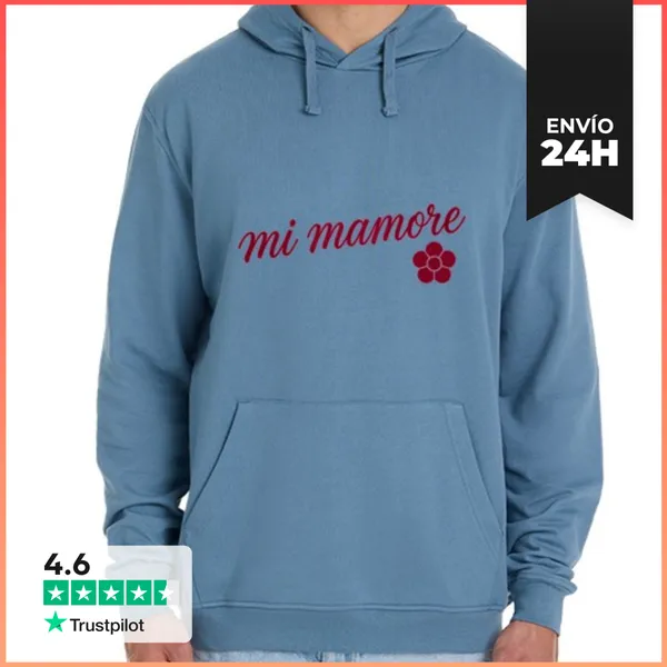 Sudadera Unisex Con Capucha Mi Amore Es Mi Mama LaTostadora