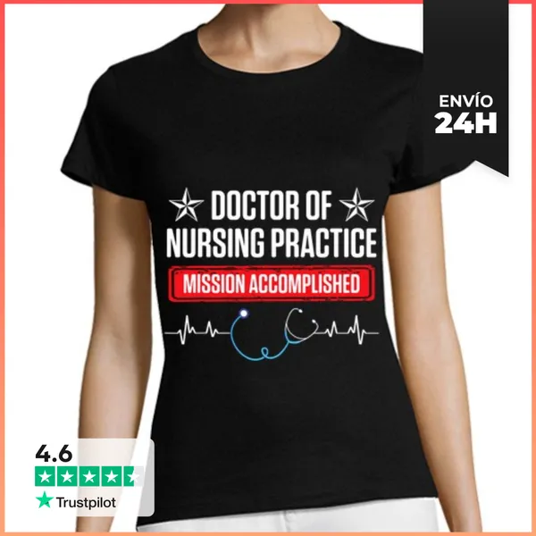 Camiseta Mujer Clásica Dnp Doctor En Práctica De Enfermería