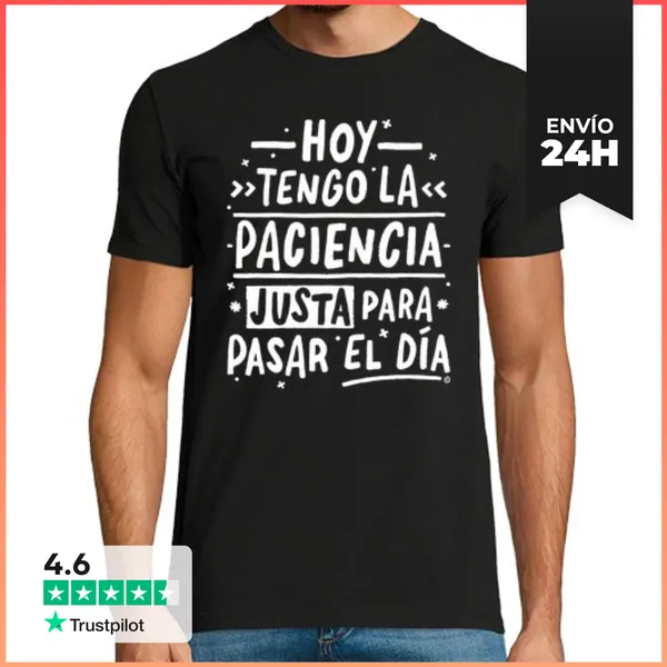 Camiseta Hombre Clásica Paciencia Justa... LaTostadora