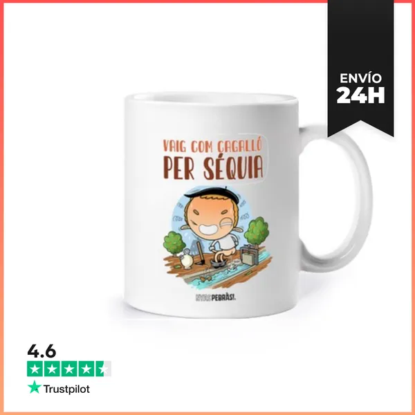 Taza Vaig Com Cagalló Per Séquia LaTostadora
