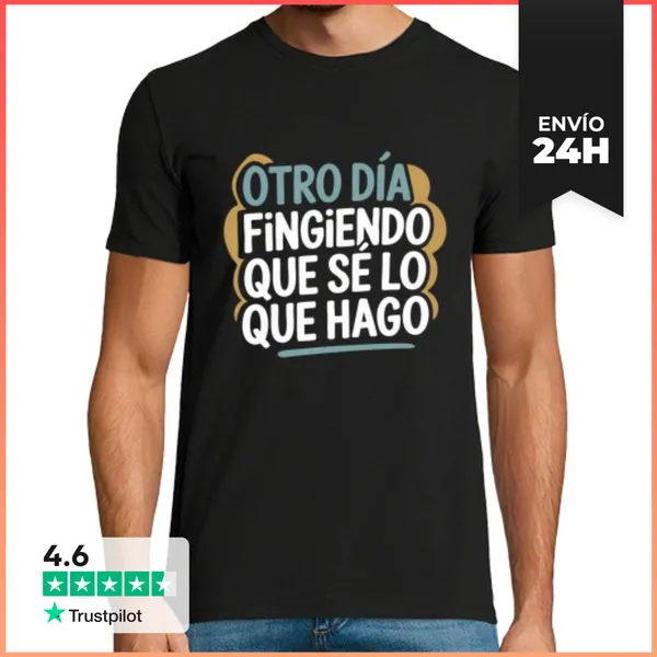 Camiseta Hombre Clásica Camiseta DivertidaOtro Día Fingiendo Que
