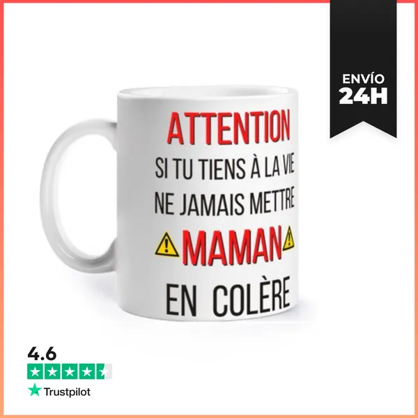 Taza Nunca Hagas Enojar A Mamá LaTostadora