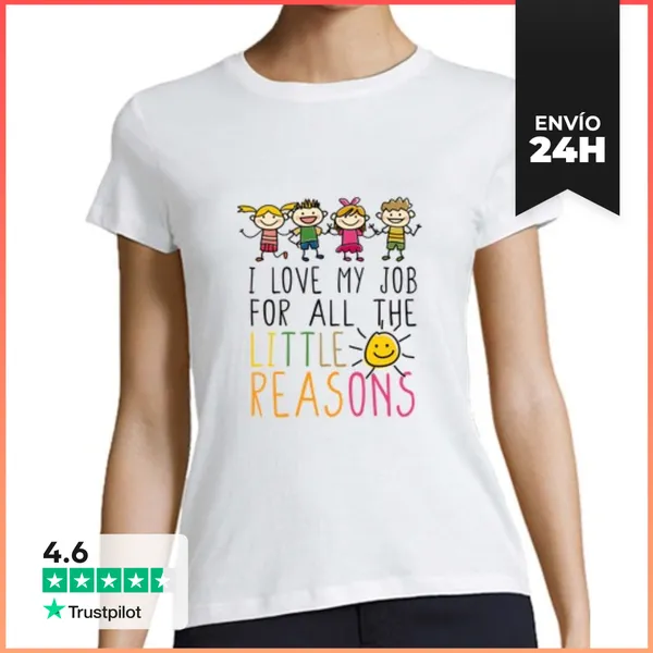 Camiseta Mujer Clásica Amo Mi Trabajo Por Todos Los Pequeños