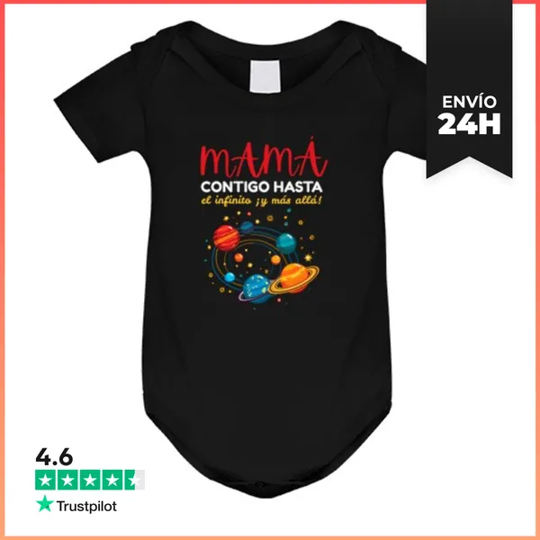 Body Bebé Mamá Contigo Hasta El Infinito Y Más Allá LaTostadora