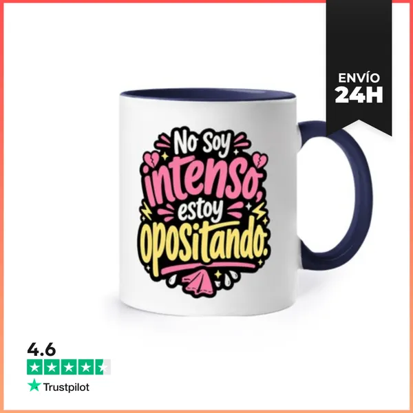 Taza De Colores No Soy Intenso, Estoy Opositando LaTostadora