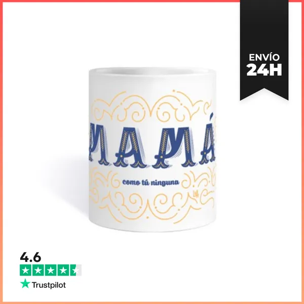 Taza Mamá Como Tú Ninguna LaTostadora