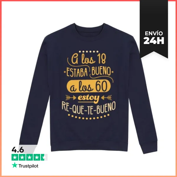 Sudadera Unisex RE-QUE-TE-BUENO A LOS 60 LaTostadora