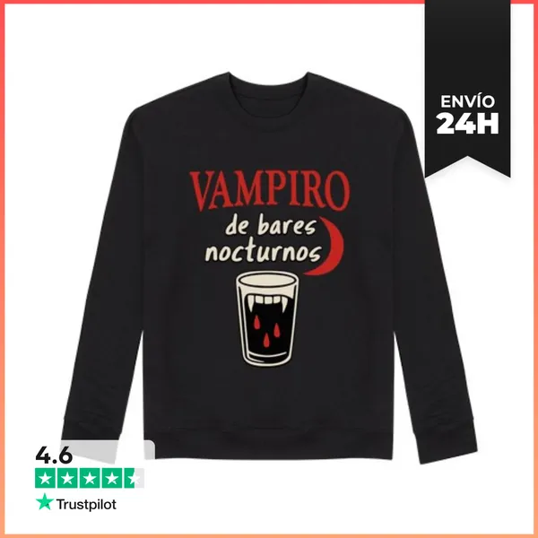 Sudadera Unisex Vampiro De Bares Nocturnos LaTostadora
