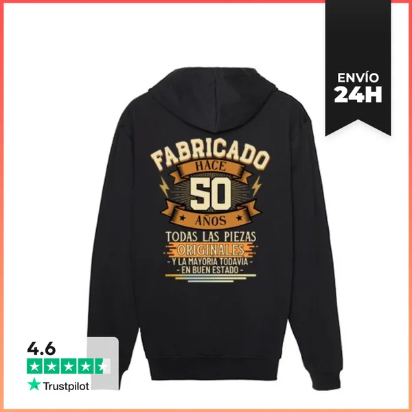 Sudadera Unisex Con Capucha Fabricado Hace 50 Años Todas Las