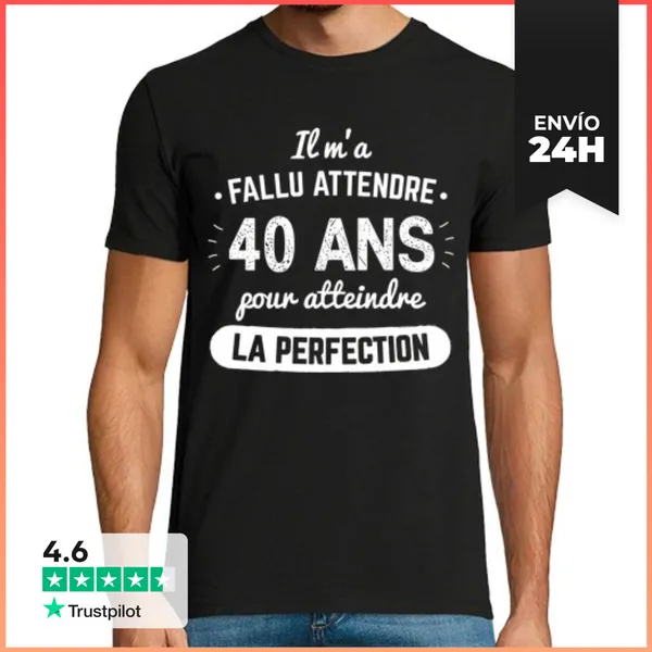 Camiseta Hombre Clásica 40 Años Para Llegar A La Perfección V1
