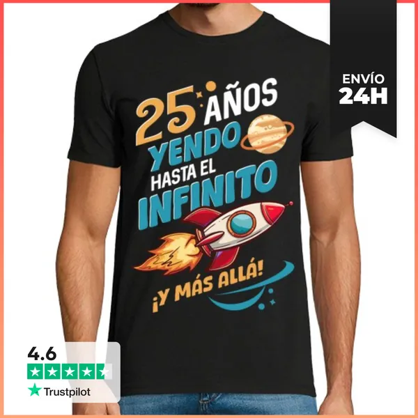 Camiseta Hombre Clásica Edad 25 Años Yendo Hasta El Infinito Y