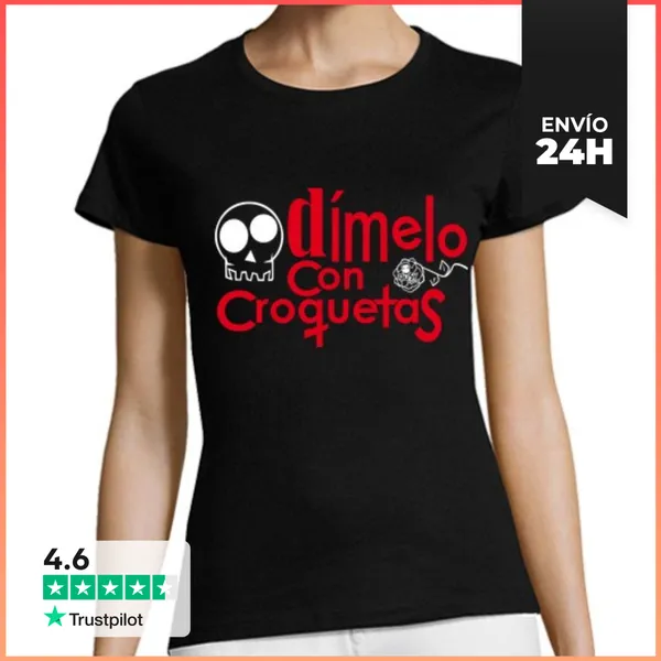 Camiseta Mujer Clásica DÍMELO CON CROQUETAS LaTostadora