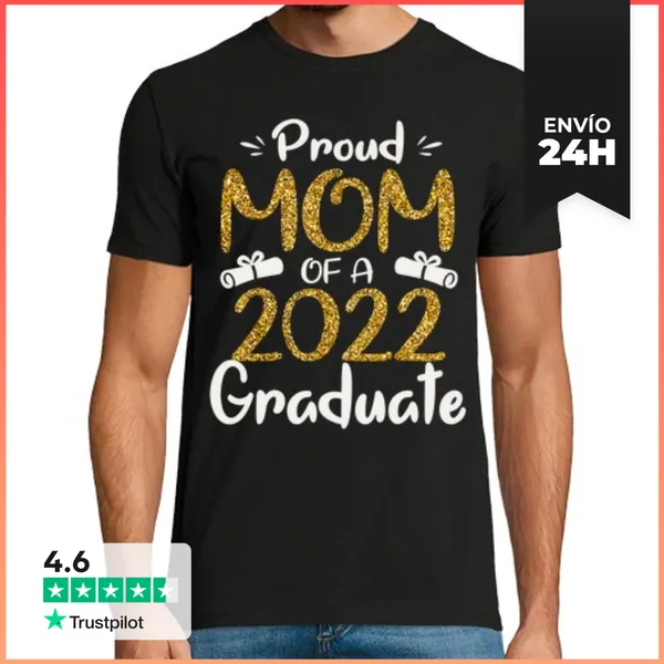 Camiseta Hombre Clásica Mamá Orgullosa De Un Graduado De 2022