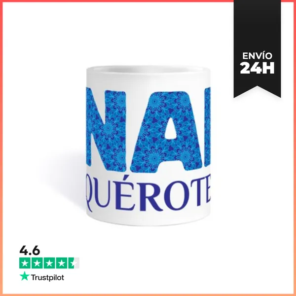 Taza Nai Quérote LaTostadora
