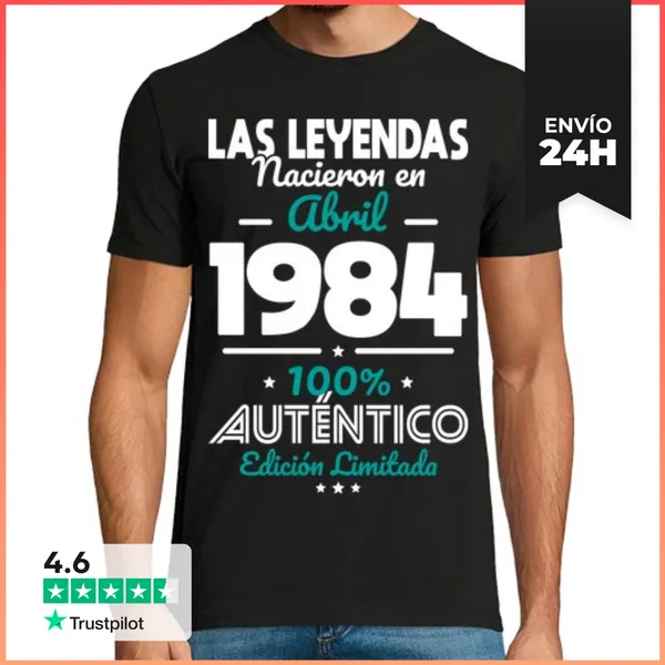 Camiseta Hombre Clásica 40 Anos Leyendas Nacieron Abril 1984