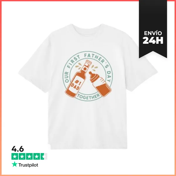 Camiseta Oversize OUR FIRST FATHERS DAY TOGETHER LaTostadora