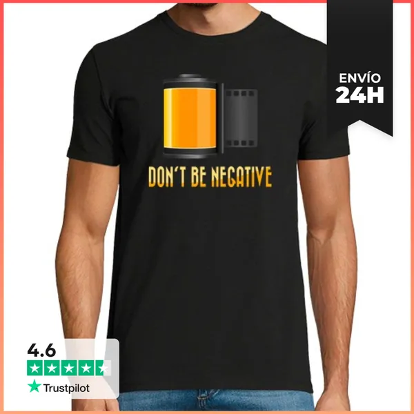 Camiseta Hombre Clásica Dont Be Negative LaTostadora