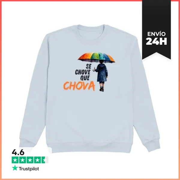 Sudadera Unisex Sudadera Sostenible Se Chove Que Chova