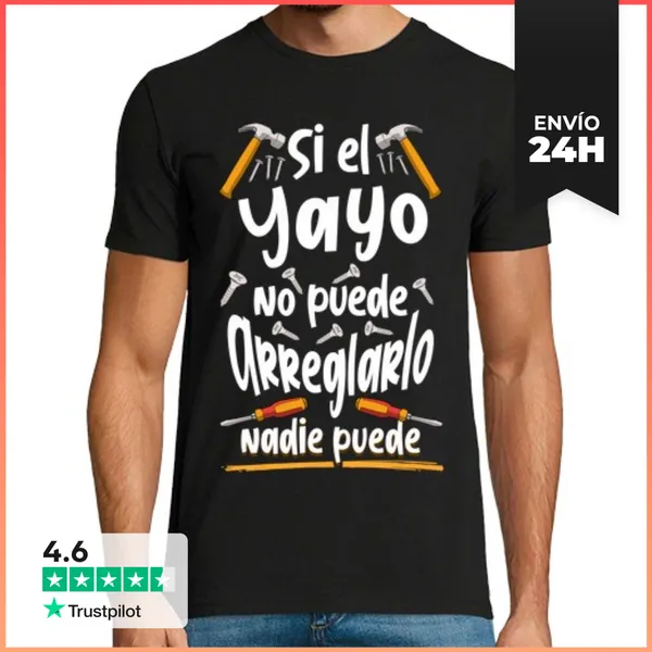 Camiseta Hombre Clásica Si El Yayo No Puede Arreglarlo Nadie