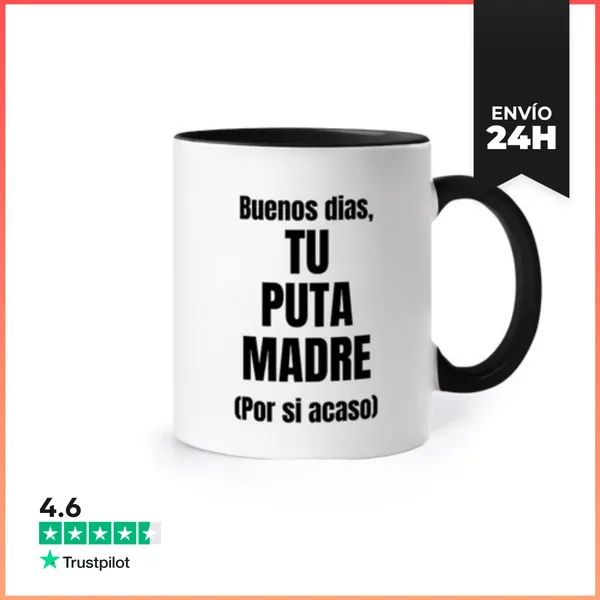 Taza De Colores Buenos Dias Tu Puta Madre Por Si Acaso