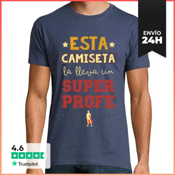 Camiseta Hombre Clásica Esta Camiseta La Lleva Un SuperProfe