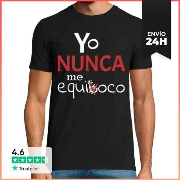 Camiseta Hombre Clásica YO NUNCA ME EQUIVOCO LaTostadora