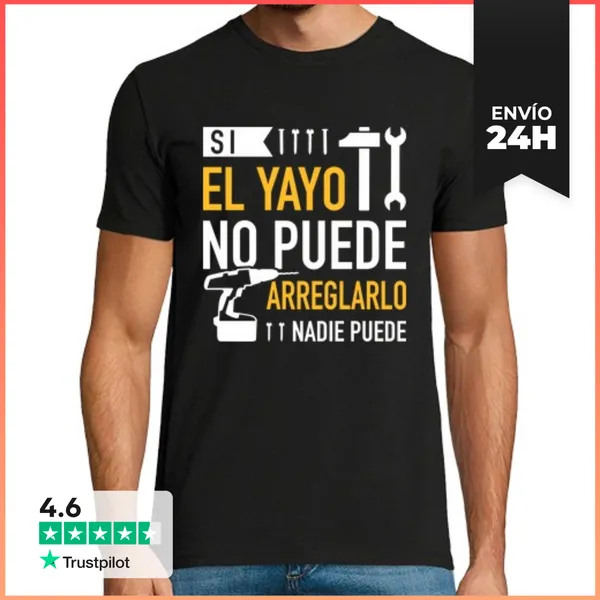 Camiseta Hombre Clásica Si Yayo No Puede Arreglarlo Nadie Puede