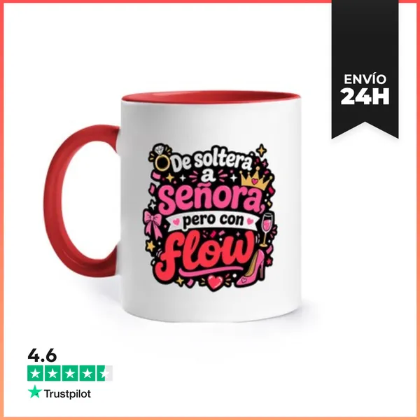 Taza De Colores De Soltera A Señora, Pero Con Flow LaTostadora