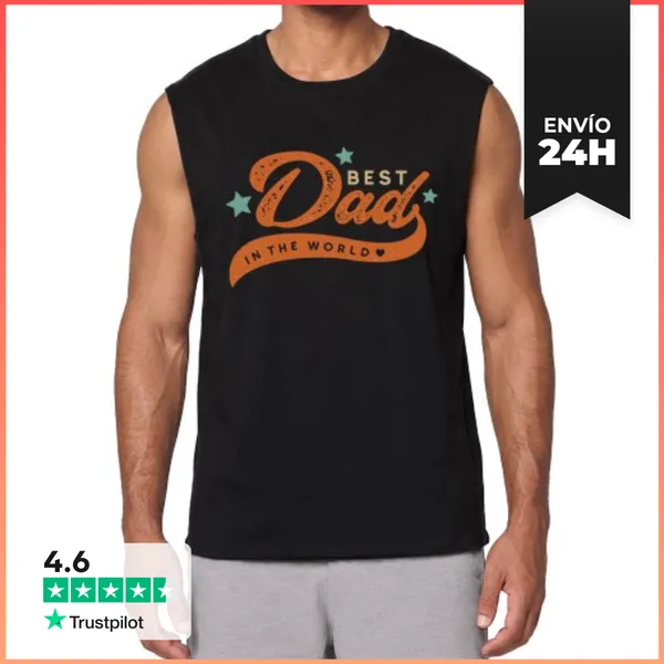 Camiseta Sin Mangas BEST DAD IN THE WORLD LaTostadora