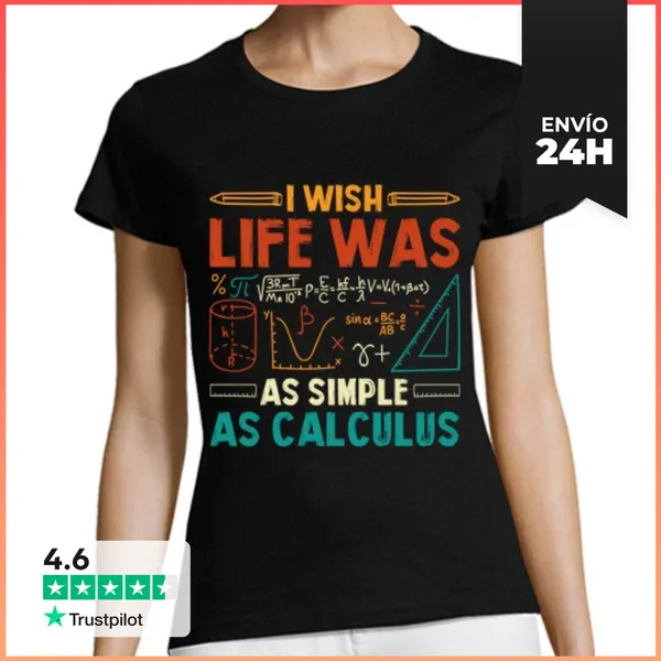 Camiseta Mujer Clásica Desearía Que Mi Vida Fuera Tan Simple C