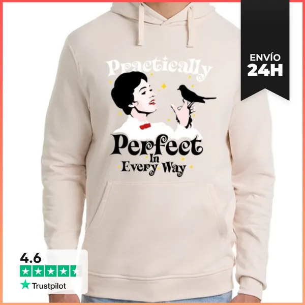 Sudadera Unisex Con Capucha Practically Perfect LaTostadora