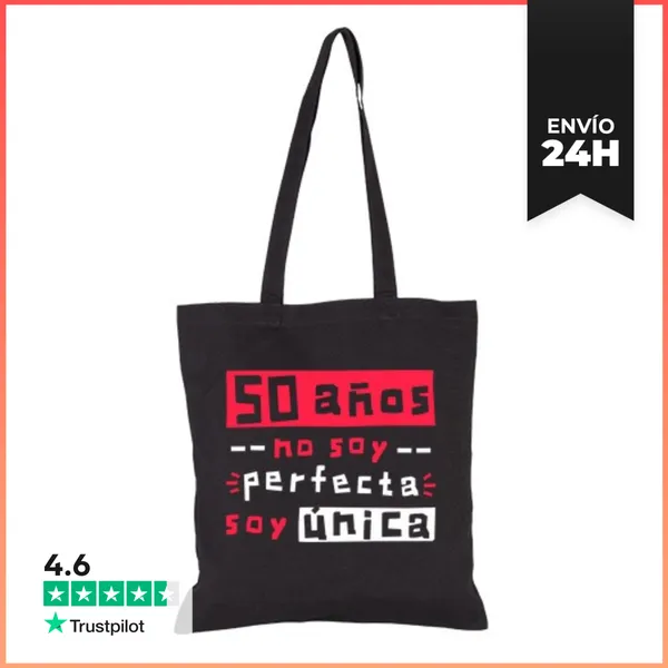 Bolsa De Tela 50 Años No Soy Perfecta Soy Única LaTostadora