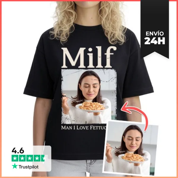 Camiseta Mujer Boxy Camiseta Oversize Milf Man I Love Fettuccine
