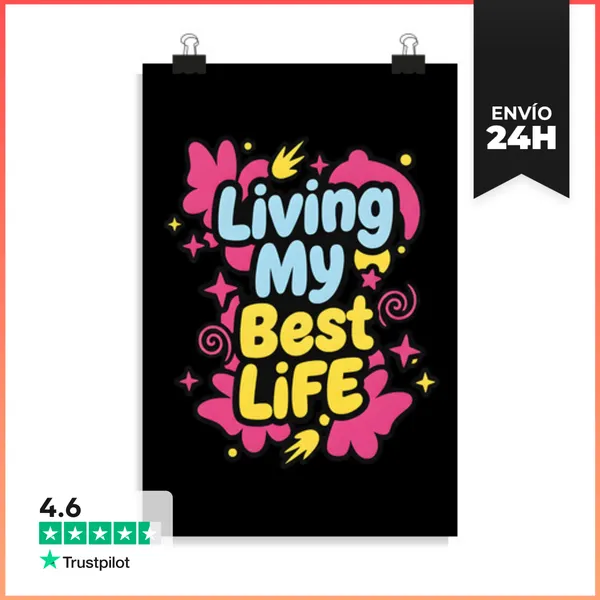 Póster Vertical Viviendo Mi Mejor Vida - Cita Positiva De Pop Art