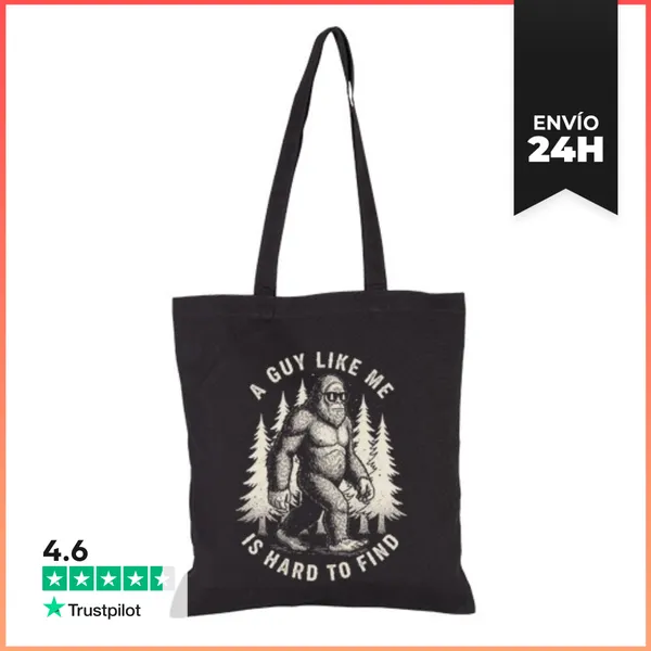 Bolsa De Tela A GUY LIKE ME IS HARD TO FIND BIGFOOT DAD