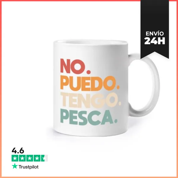 Taza No Puedo Tengo Pesca LaTostadora