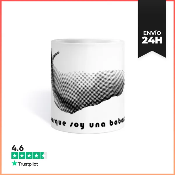 Taza Porque Soy Una Babosa LaTostadora