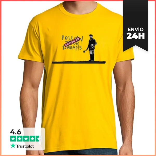 Camiseta Hombre Clásica Banksy Follow Your Dreams LaTostadora