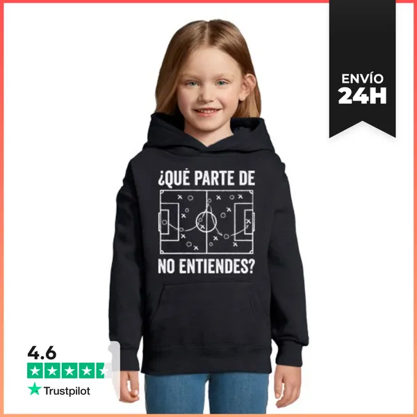 Sudadera Para Niños Con Capucha QUÉ PARTE DE FÚTBOL NO ENTIENDES