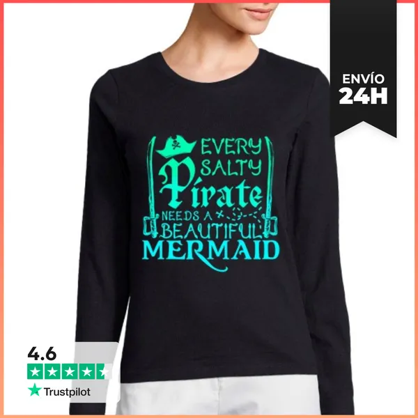 Camiseta Mujer Manga Larga Cada Pirata Necesita Una Esposa Sirena
