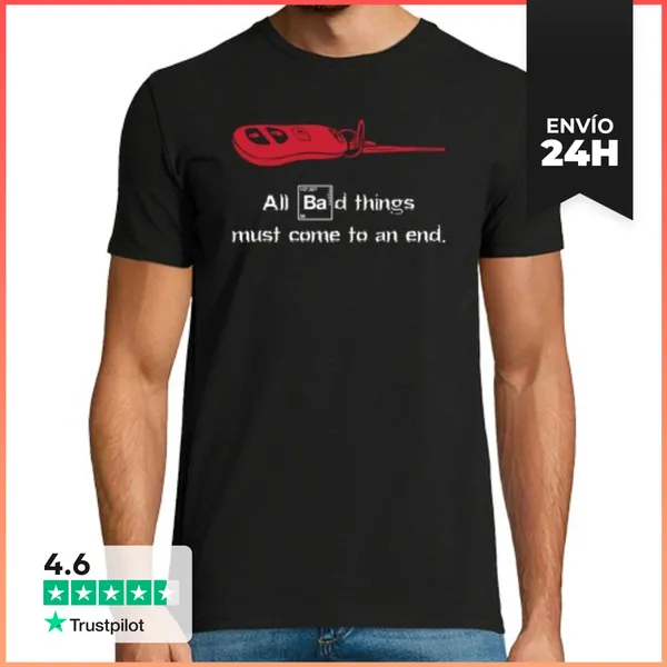 Camiseta Hombre Clásica All Bad Things Must Come To An End -
